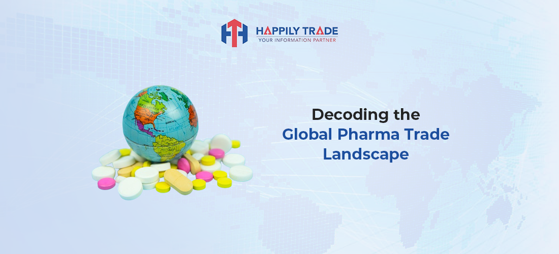 Top Pharmaceuticals Importers and Exporters: Opportunities Abound