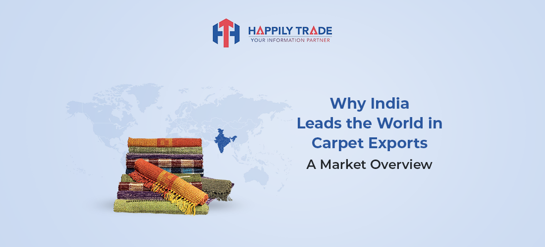 How India Became a Global Leader in Carpet Exports: A Comprehensive Market Analysis